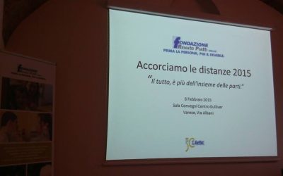 Accorciamo le distanze 2015, Fondazione Piatti si racconta