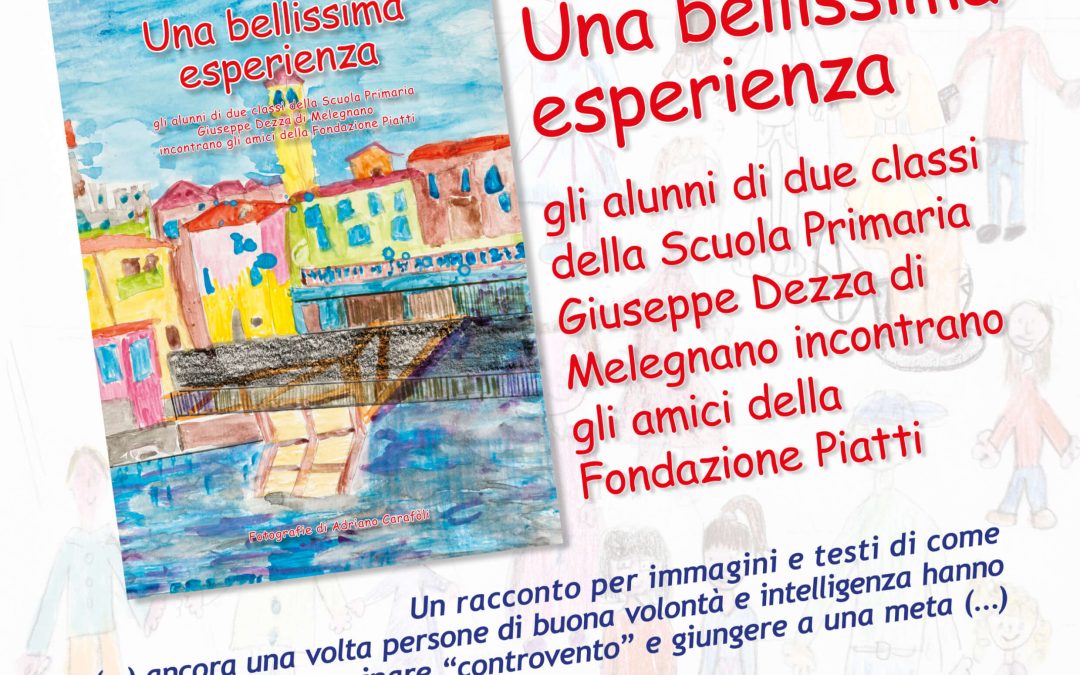 “Una bellissima esperienza”, storia di un incontro