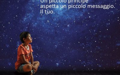 Dona al 45524 per la campagna “Mio piccolo principe, non sarai più solo!”