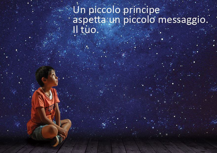 Dona al 45524 per la campagna “Mio piccolo principe, non sarai più solo!”