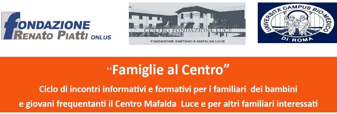 Progetto Individuale di Vita, parliamone al secondo incontro di “Famiglie al centro”